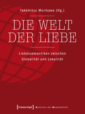 cover image of Die Welt der Liebe
